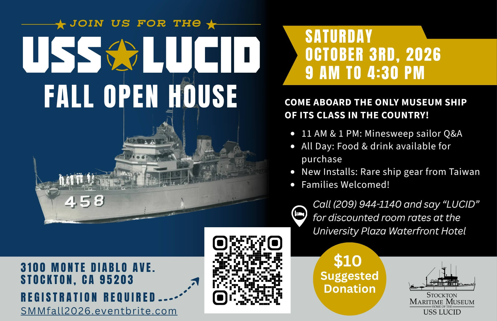 Flyer for the USS Lucid Fall Open House at the Stockton Maritime Museum on October 3, 2026, featuring a historic photo of the USS Lucid, event details, registration QR code, and suggested $10 donation.